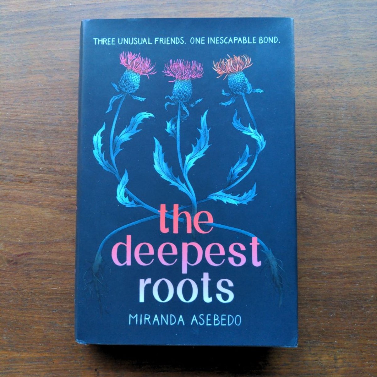 The Deepest Roots by Miranda Asebedo