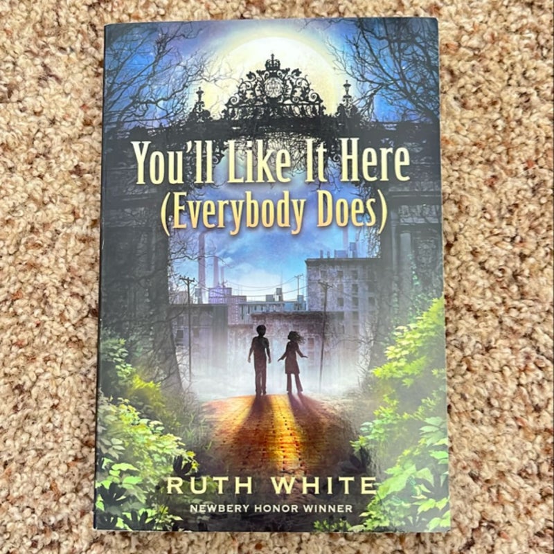 You'll Like It Here (Everybody Does)