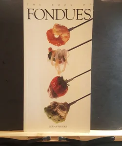 The Book of Fondues