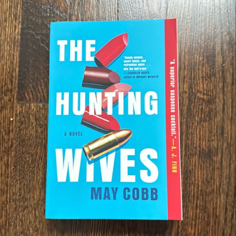 The Hunting Wives