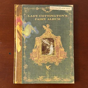 Lady Cottington's Fairy Album
