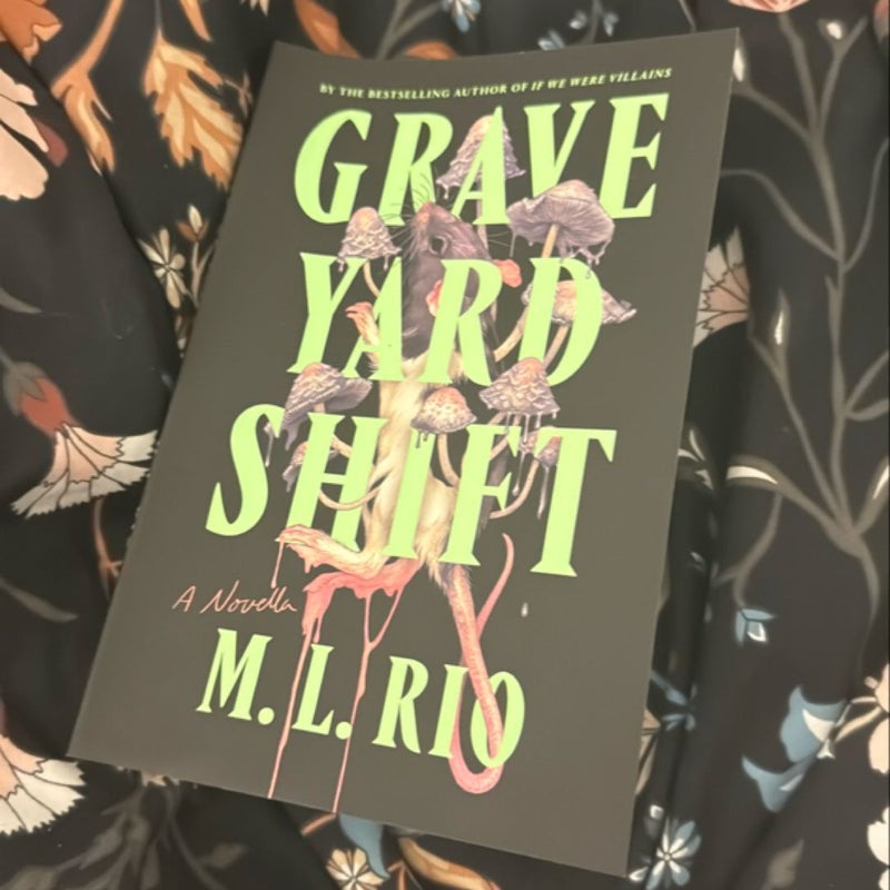 Graveyard Shift