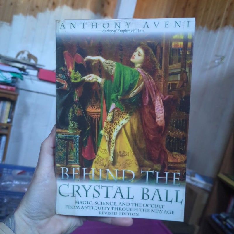 Behind the Crystal Ball