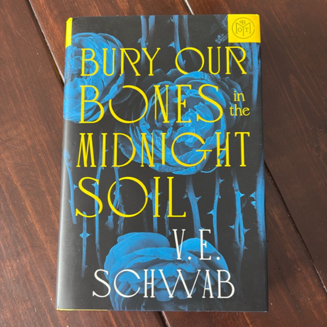 Bury Our Bones in the Midnight Soil