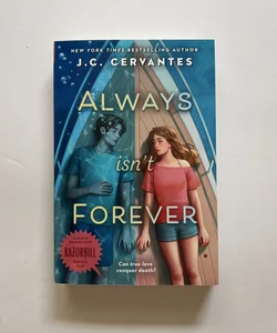 Always Isn't Forever