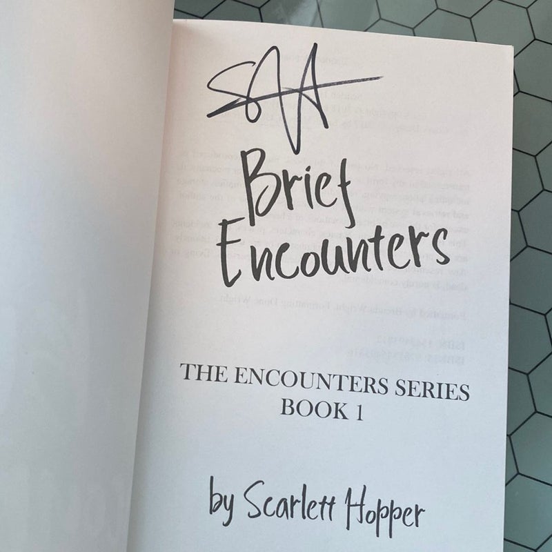 Brief Encounters (SIGNED)