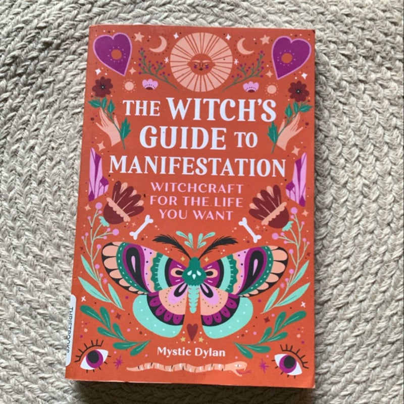 The Witch's Guide to Manifestation