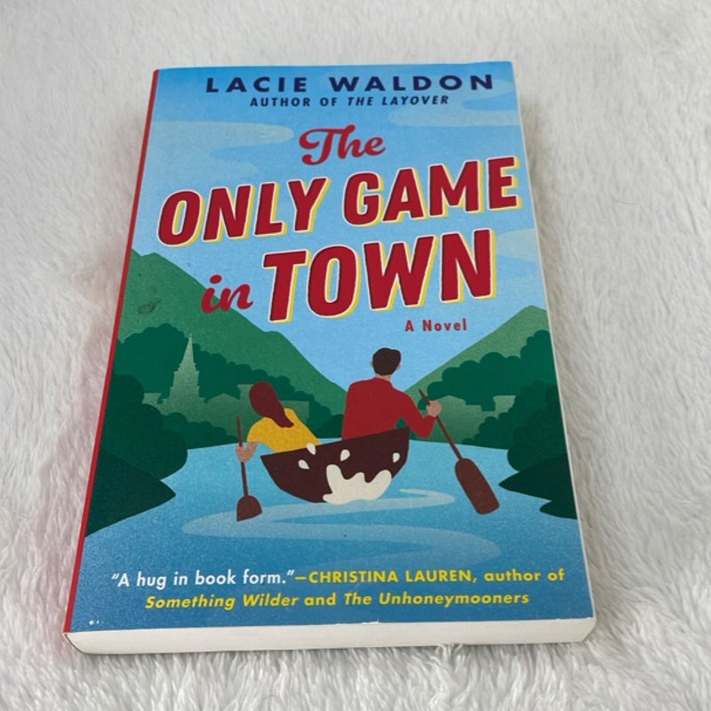The Only Game in Town