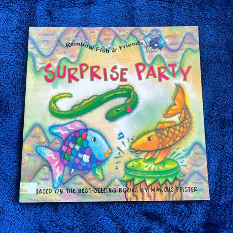 Rainbow Fish & Friends Surprise Party