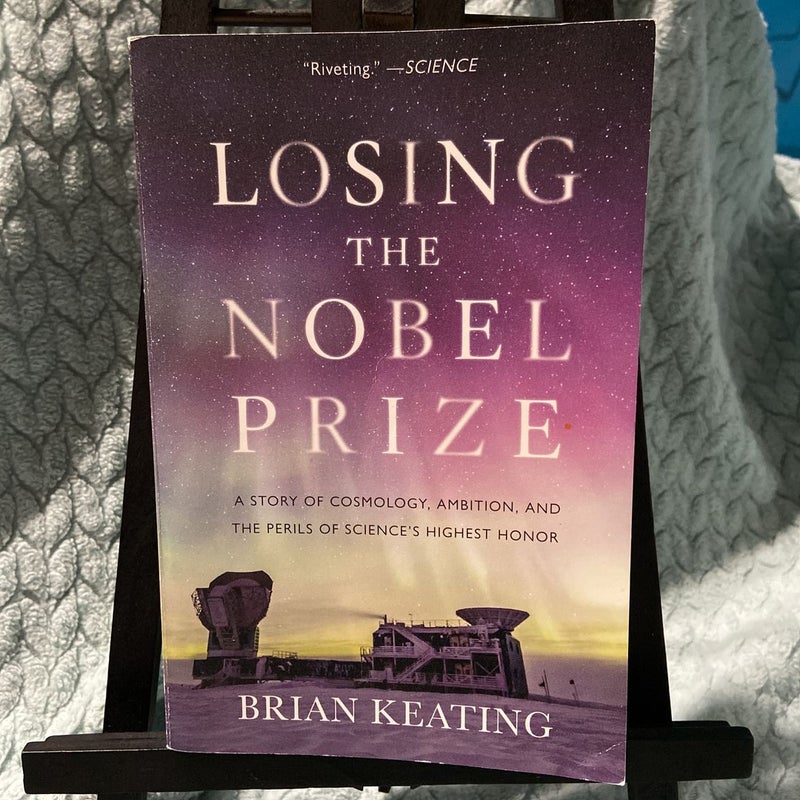 Losing the Nobel Prize