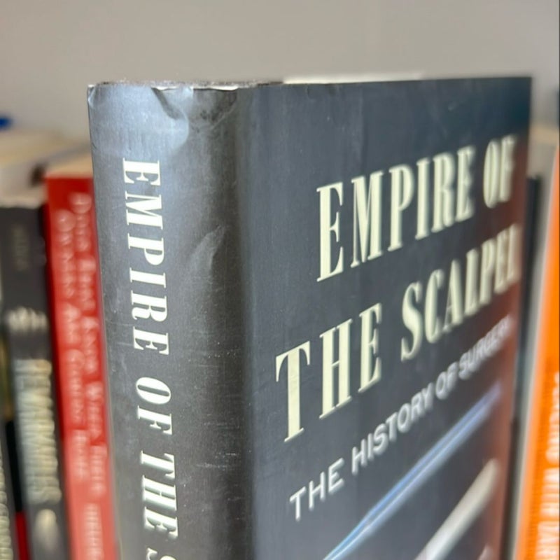 Empire of the Scalpel