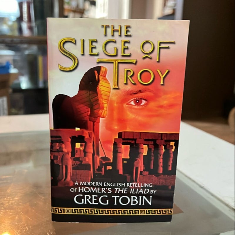 The Siege of Troy