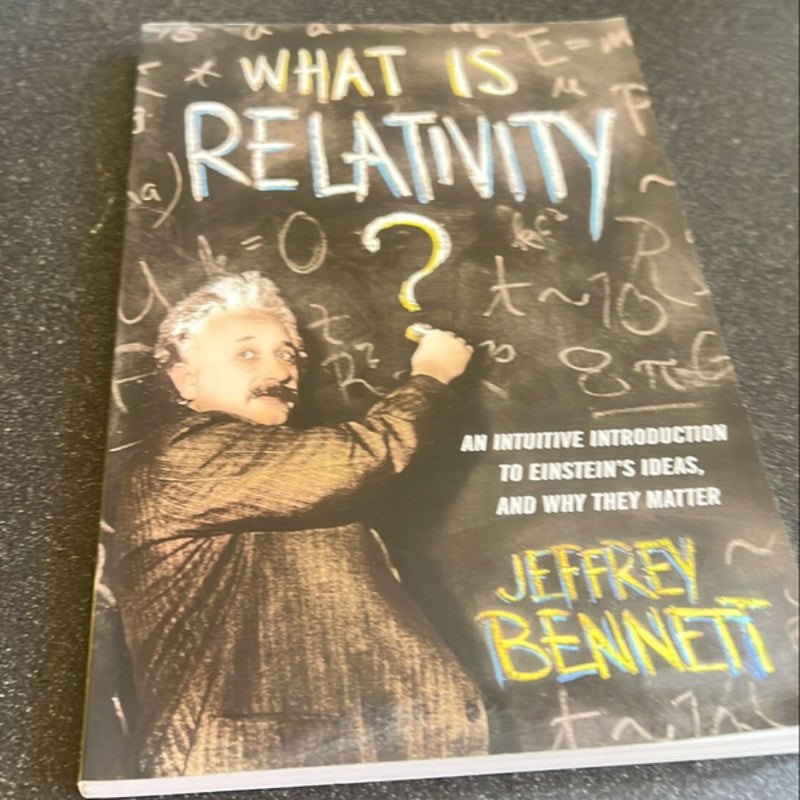 What Is Relativity?