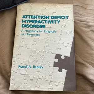 Attention-Deficit Hyperactivity Disorder, Fourth Edition