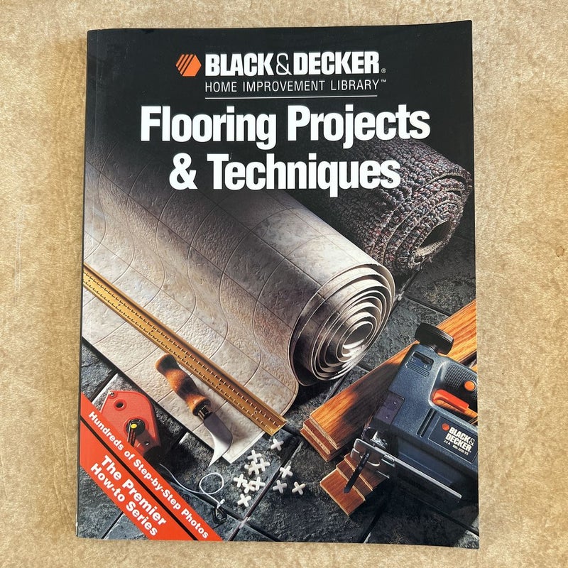 Flooring Projects and Techniques