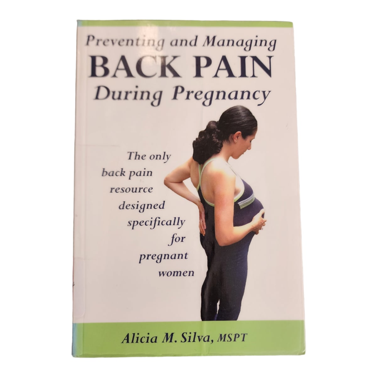 Preventing And Managing Back Pain During Pregnancy