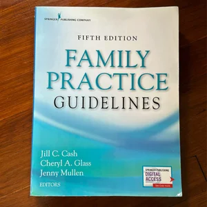 Family Practice Guidelines, Fifth Edition