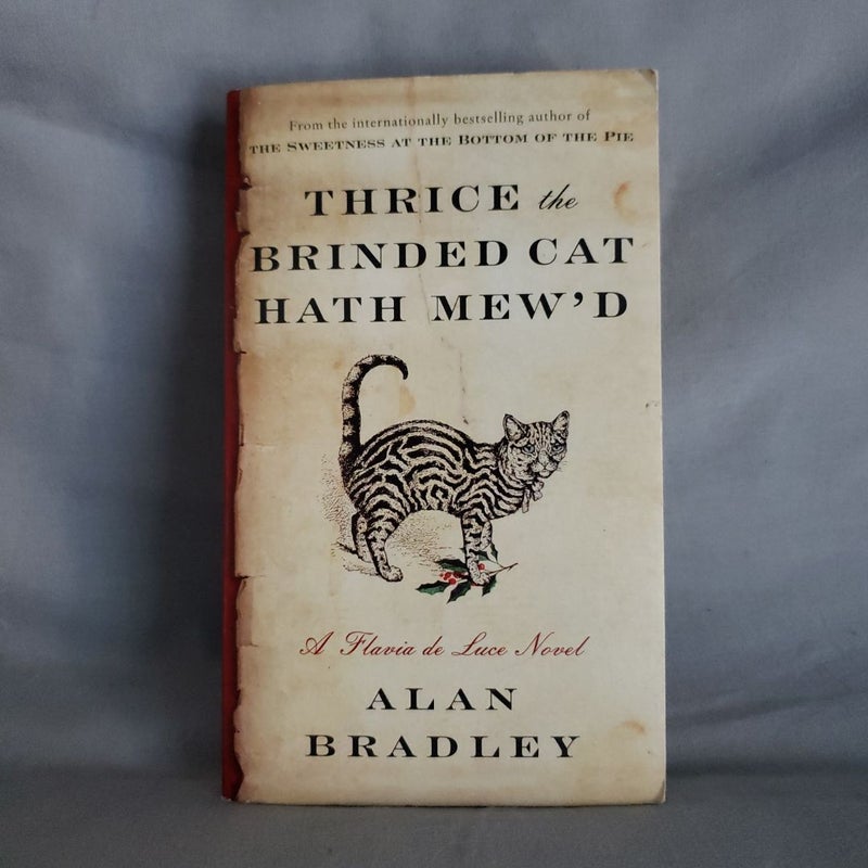 Thrice the Brinded Cat Hath Mew'd