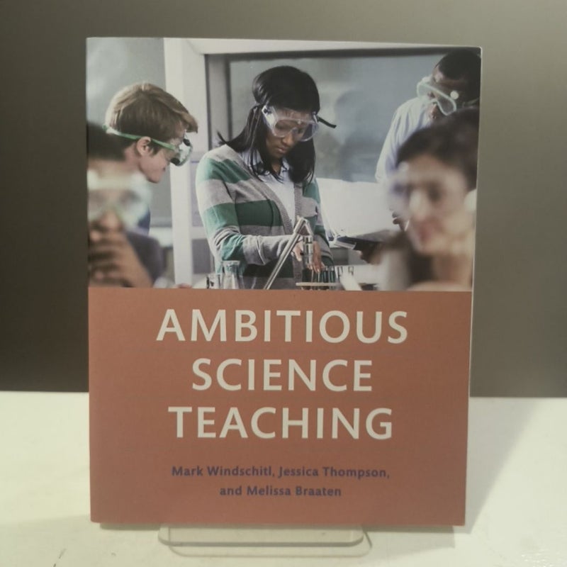 Ambitious Science Teaching