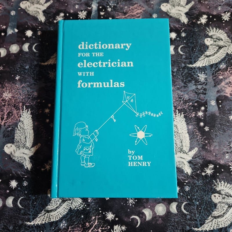 Dictionary for the Electrician with Formulas