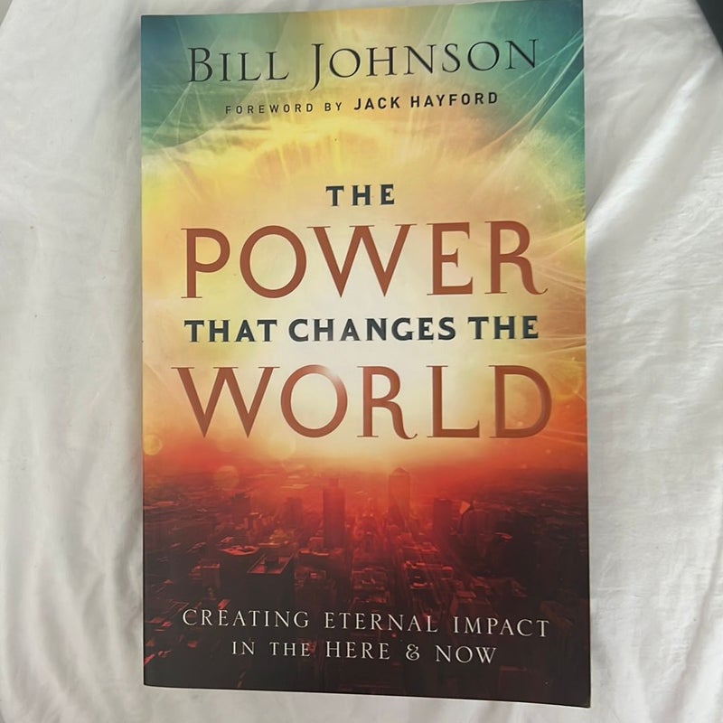 The Power That Changes the World