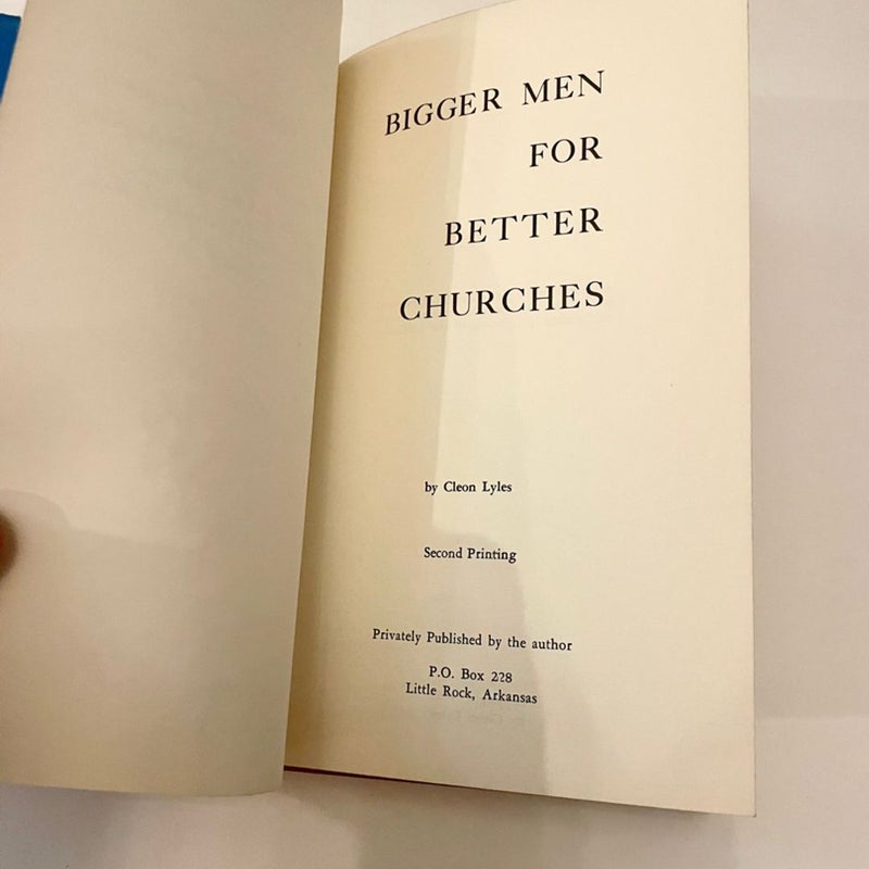Bigger Men For Better Churches