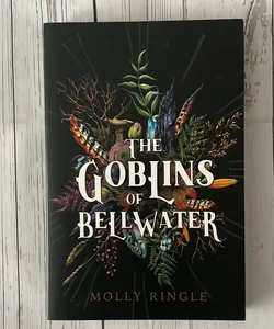 The Goblins of Bellwater