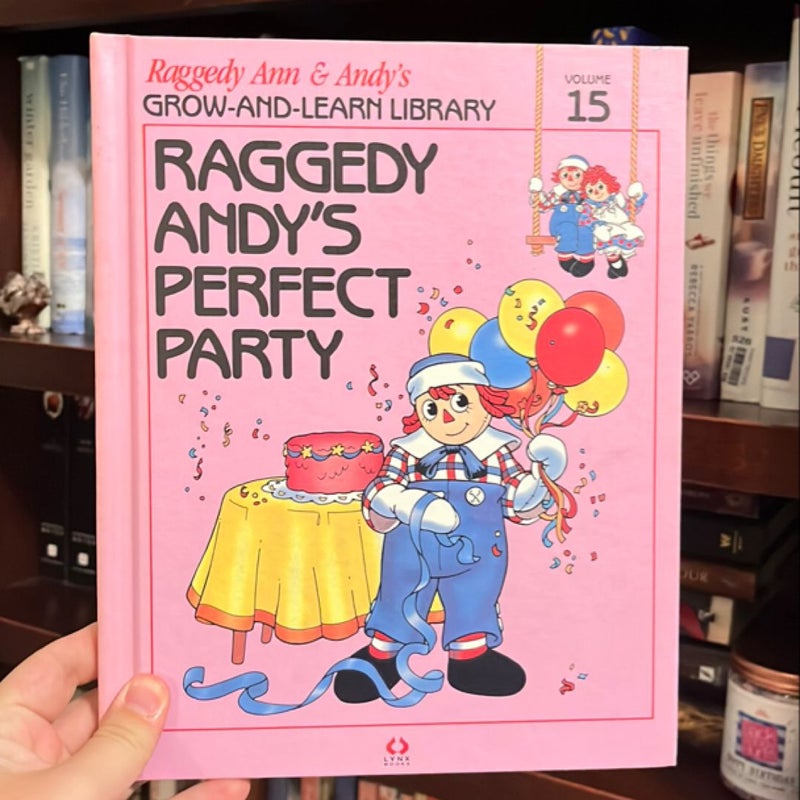 Raggedy Andy’s Perfect Party