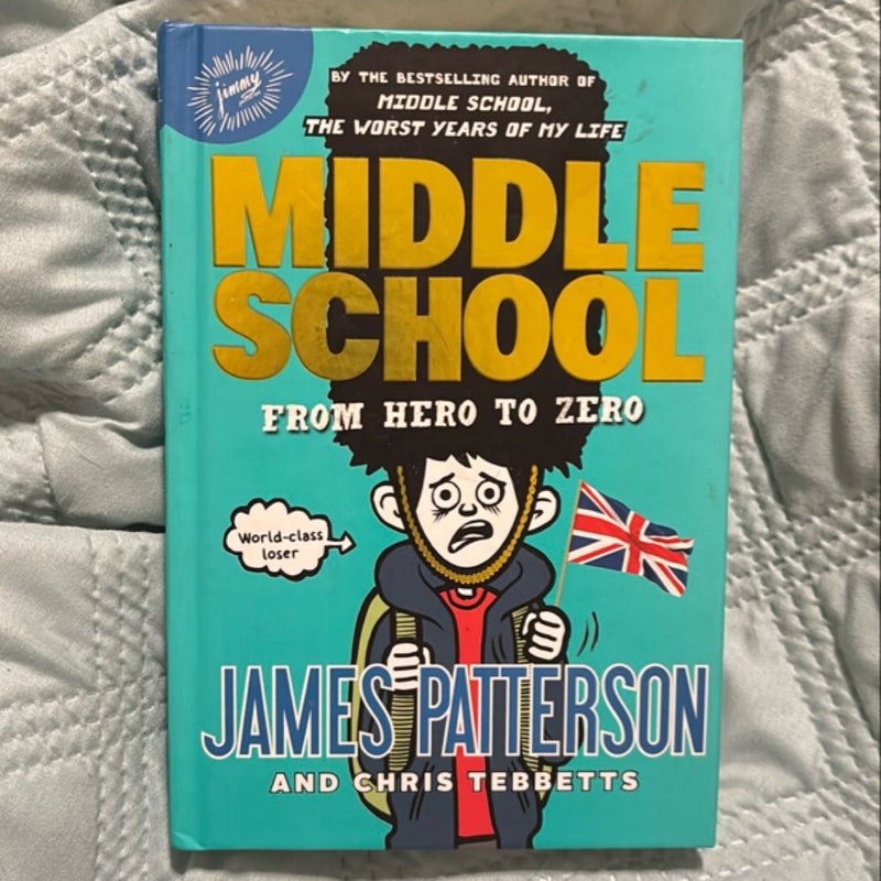 Middle School: from Hero to Zero