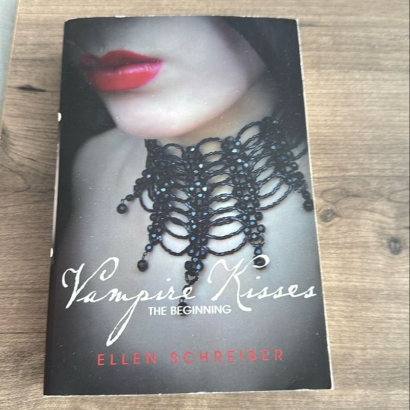 Vampire Kisses: the Beginning