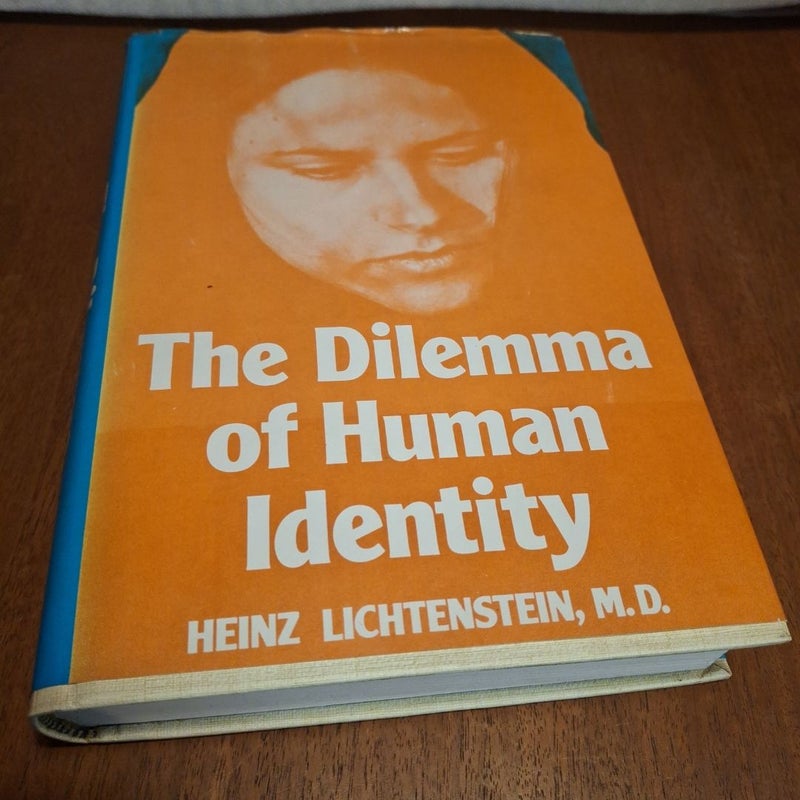 The Dilemma of Human Identity