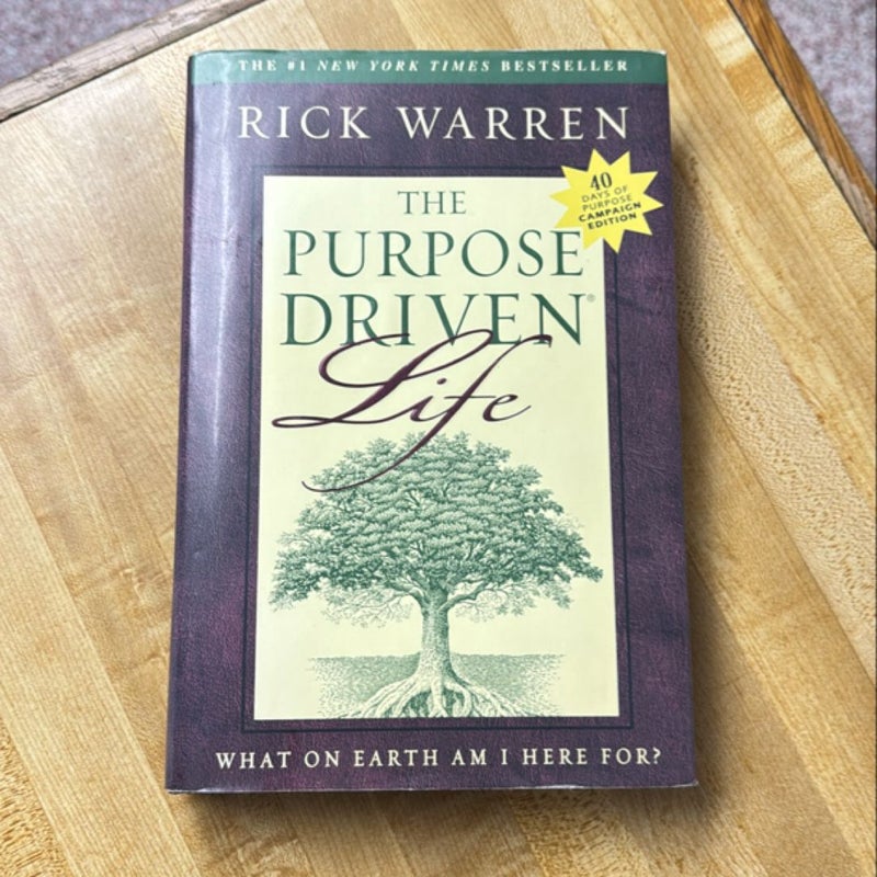 The Purpose Driven Life