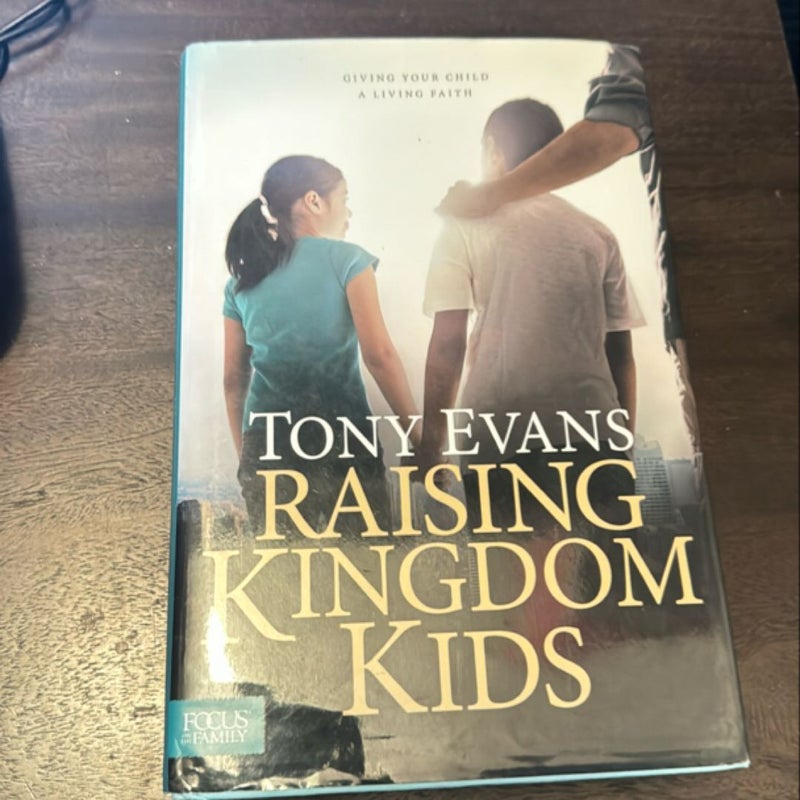 Raising Kingdom Kids