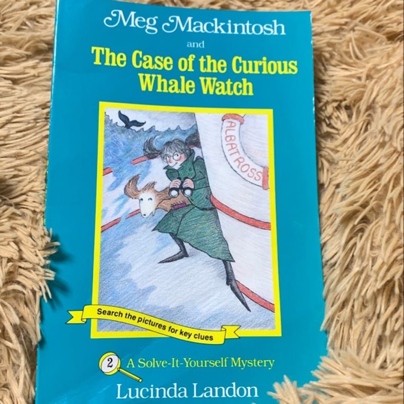 Meg Mackintosh and the Case of the Curious Whale Watch