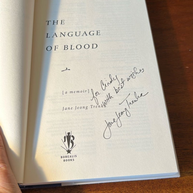 The Language of Blood (Signed 4th Printing)