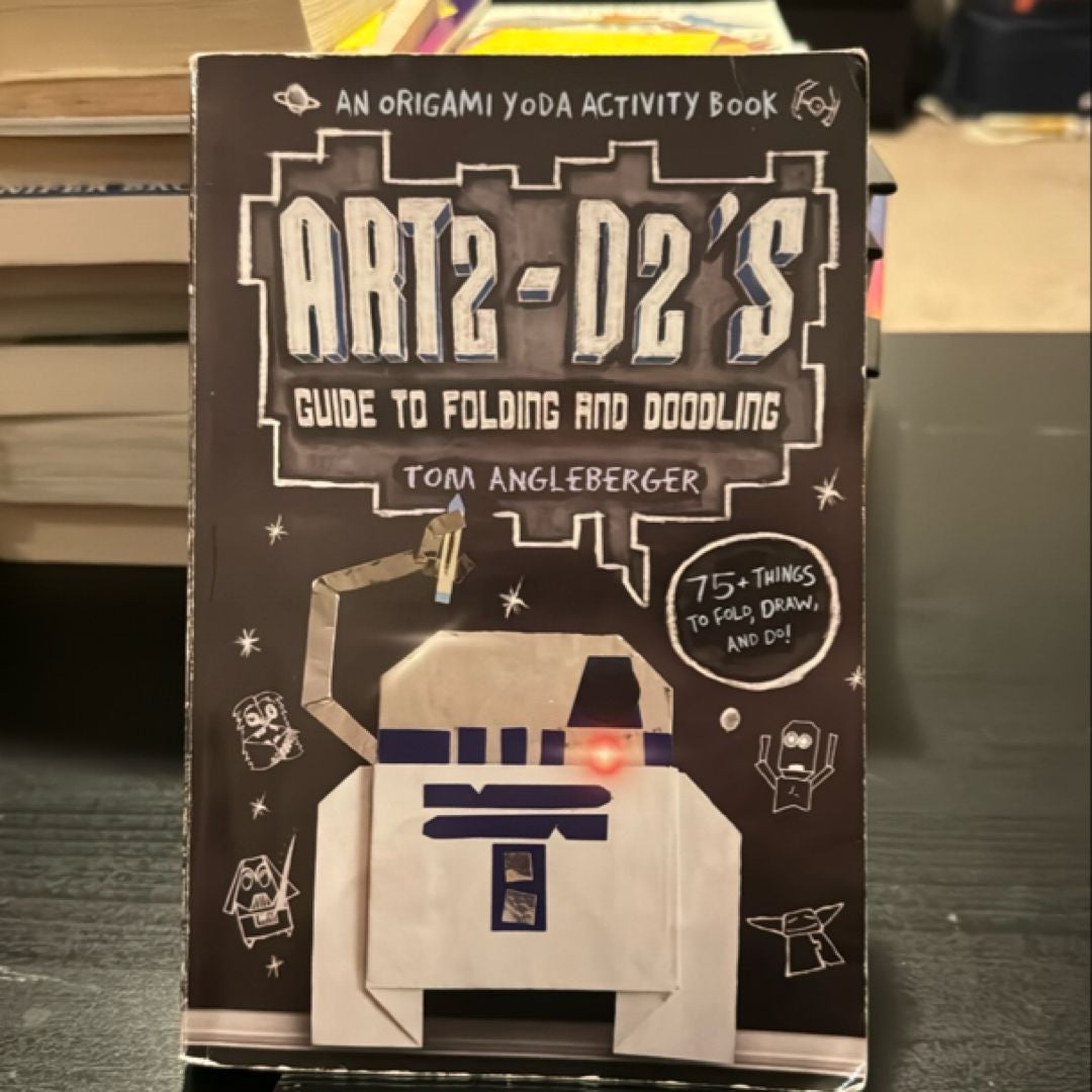 ART2-D2's Guide to Folding and Doodling