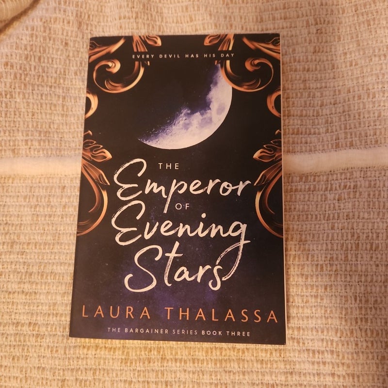 The Emperor of Evening Stars (the Bargainers Book 2. 5)