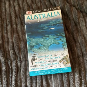 Eyewitness Travel Guide - Australia