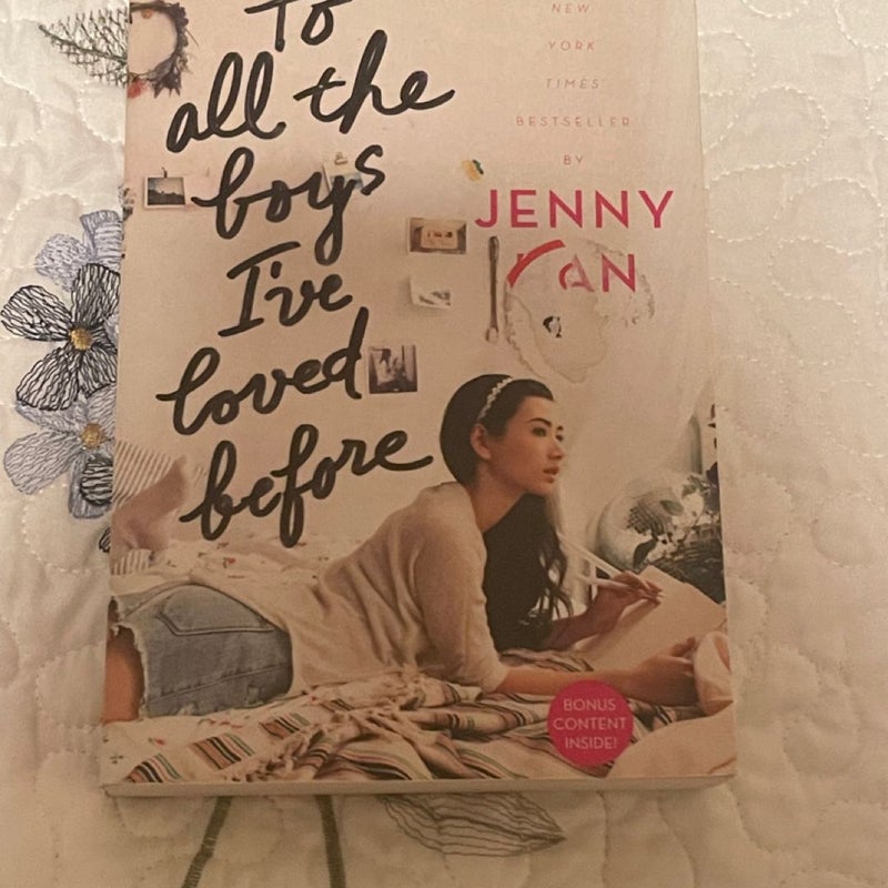 To All the Boys I've Loved Before