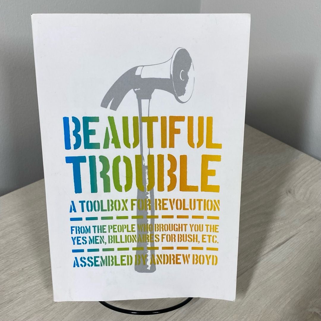 Beautiful Trouble