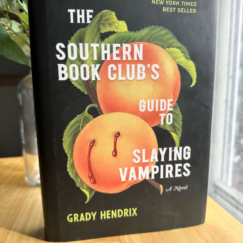 The Southern Book Club's Guide to Slaying Vampires