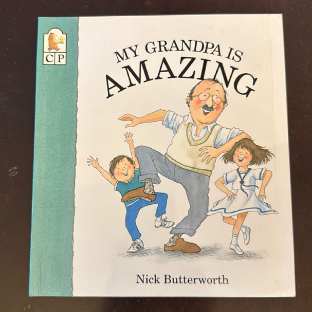 My Grandpa Is Amazing