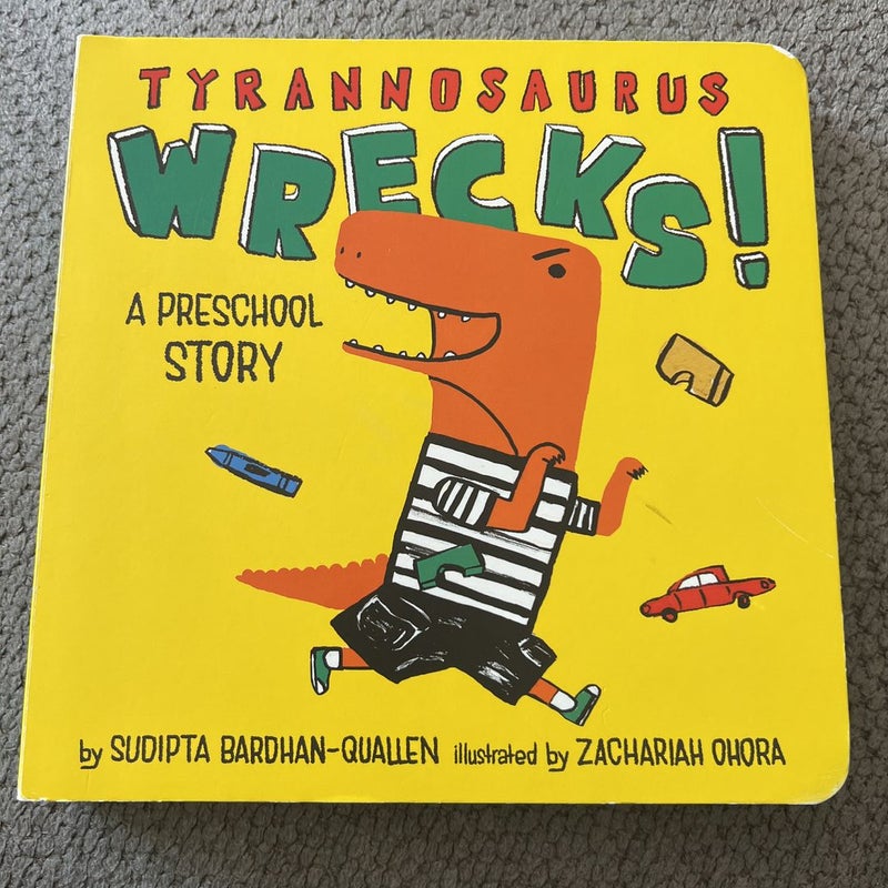 Tyrannosaurus Wrecks!