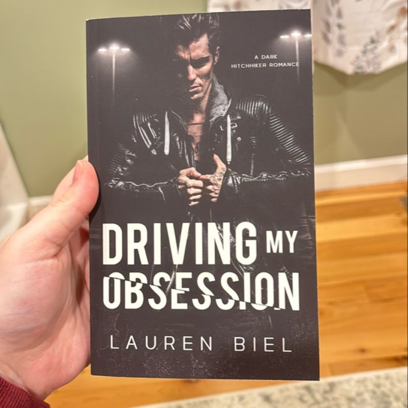 SIGNED Driving My Obsession