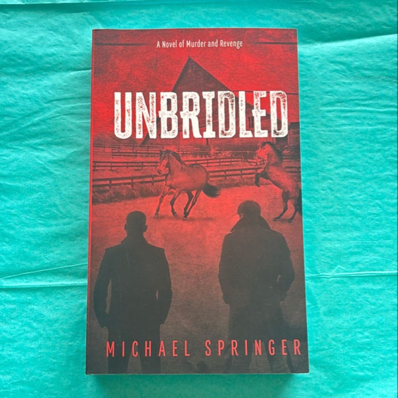 Unbridled (SIGNED)