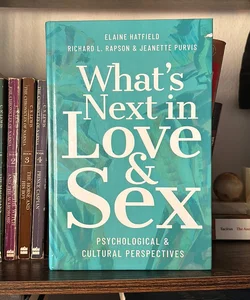 What's Next in Love and Sex