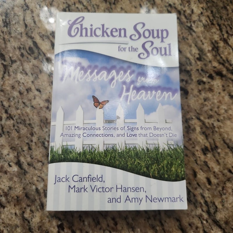 Chicken Soup for the Soul: Messages from Heaven