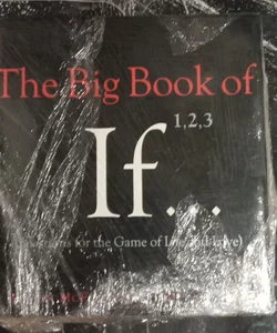 The Big Book of If  (First Edition)