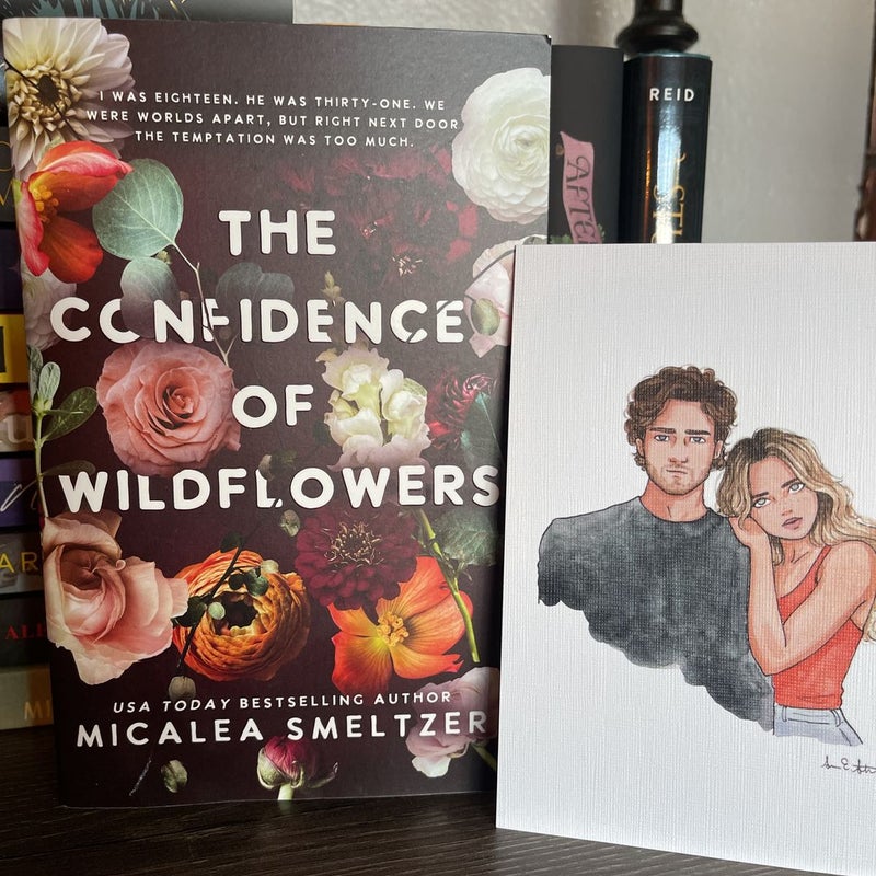 The Confidence of Wildflowers (Wildflower, #1) by Micalea Smeltzer