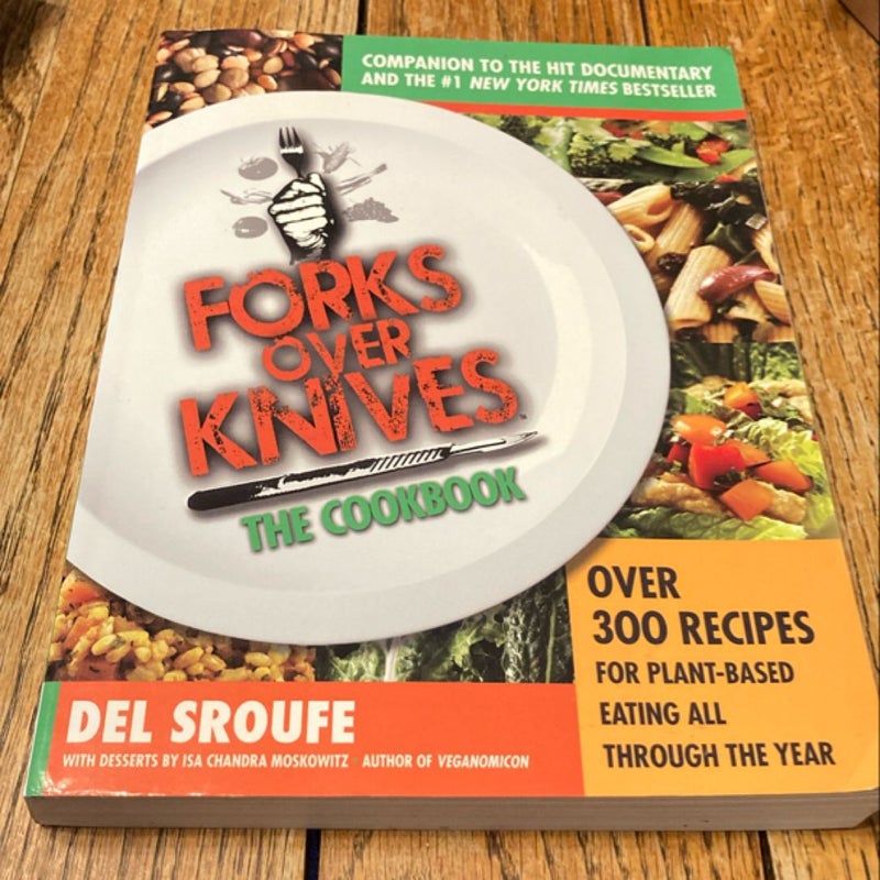 Forks over Knives--The Cookbook